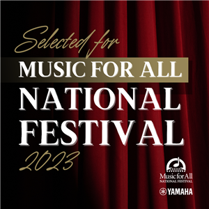 says "selected for music for all national festival 2023"